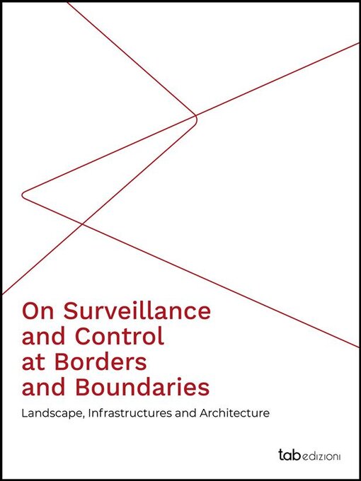 Title details for On Surveillance and Control at Borders and Boundaries by Olimpia Niglio - Available